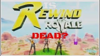 Chapter 1 Permanent Return  Is Rewind Royale DEAD [upl. by Eleon]