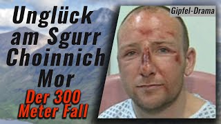 Unglück am Sgurr Choinnich Mor  Der 300 Meter Fall [upl. by Oeht592]