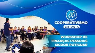 Workshop de finanças pessoais Sicoob Potiguar [upl. by Butler]