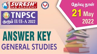 TNPSC  Group 22A  Answer Key  General Studies  21052022  Suresh IAS Academy [upl. by Chavez]