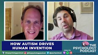 Simon Baron Cohen on How Autism Drives Human Invention  The Psychology Podcast Clip [upl. by Eisac]