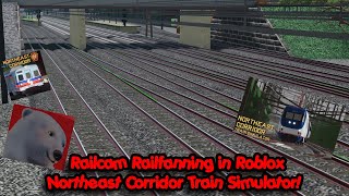 Roblox Northeast Corridor Train Sim  Railcam Railfanning Come join [upl. by Sarge]