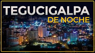 Recorrido NOCTURNO por Tegucigalpa antes de la noche buena [upl. by Koch]