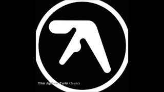 The Aphex Twin  Classics 1994 [upl. by Goebel]