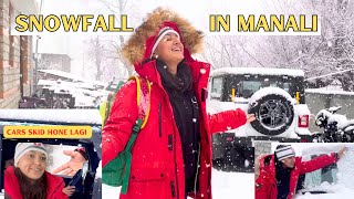 Snowfall in Manali  Cars skidding on snow  Himachal  Beautiful view  Aanchal and Helly [upl. by Adlesirk703]