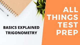 BASICS EXPLAINED Trigonometry [upl. by Nylteak]