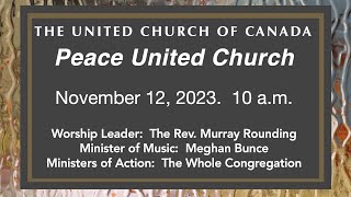 Peace United Church Service Nov 12 2023 [upl. by Nnaik116]