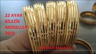 22 AYAR BİLEZİK MODELLERİ 2023 İşçiliksiz yatırımlık 22K Gold Bracelet Designs ALTIN TV ​ [upl. by Acilgna385]