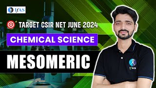 Mesomeric Effect  Important Concept for CSIR NET June 2024  Chemical Science  IFAS Chemistry [upl. by Lydell160]