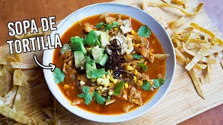 Sopa de tortilla mexicana 100 auténtica [upl. by Reffotsirk826]