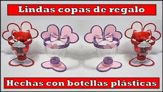 Lindas copas para regalar en San Valentín hechas con botellas plásticas y fomix [upl. by Ariat]