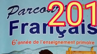 Évaluation et consolidationpage 201parcours français 6 ème année primaire [upl. by Eenafets172]