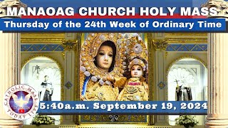 CATHOLIC MASS OUR LADY OF MANAOAG CHURCH LIVE MASS TODAY Sep 19 2024 541am Holy Rosary [upl. by Arezzini]