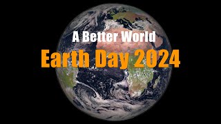 A Better Worlds Earth Day Celebration 2024 [upl. by Asiek]