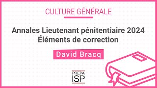 Annales Lieutenant pénitentiaire 2024  Culture générale [upl. by Anua]