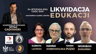 Dyskusja o likwidacja edukacji  Spotkanie w Agere Contra [upl. by Nahbois]