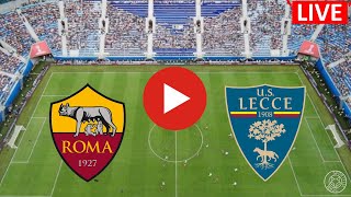 LIVE🔴 AS Roma vs Lecce  Calcio Serie A italia live with odds update [upl. by Siuoleoj]