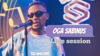 OGA SABINUS  Live Session Version   SP3NCER FT MRFUNNY [upl. by Ramedlaw590]