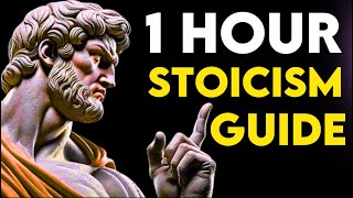 The Ultimate Stoicism Guide 10 Lessons in 1 Hour for a Better You  Stoicism Philosophy YT [upl. by Sakiv]