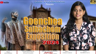 Goemchem Saibachem Exposition 2024 ANLE BARBOSA  New Konkani Song [upl. by Gnoht]