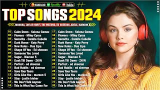 Selena Gomez Adele Charlie Puth✨Top Songs Clean Playlist 2024  Top Songs 2024 New Popular Songs [upl. by Pearlstein]