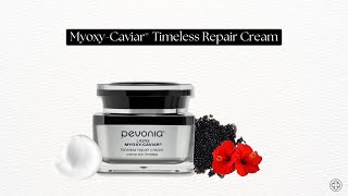 MyoxyCaviar® Timeless Repair Cream by Pevonia® [upl. by Acireit420]