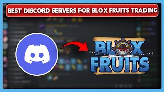 Best Discord Servers for Blox Fruits Trading 2024 [upl. by Enihpets538]