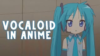 VOCALOID References in Anime [upl. by Aeslehs]