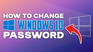 How To Change Windows 10 Password  Change your Computer Password [upl. by Sang642]