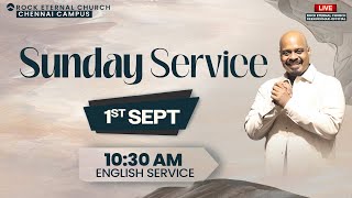 🔴 LIVE  Rock Eternal Church  English Service  September 01st 2024  1030 AM  PSREENUKUMAR [upl. by Isbel]