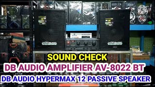 UNBOXING DB AUDIO SUMO 12 XL1292 SPEAKER AND DB AUDIO AV 8022 BT AMPLIFIER SOUNDS CHECK [upl. by Maurise]