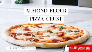 Almond Flour Pizza Crust  easy healthy gluten free amp low carb pizza recipe [upl. by Tasia691]