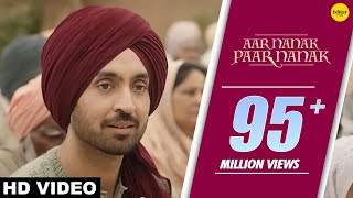 DILJIT DOSANJH  Aar Nanak Paar Nanak Full Video Gurmoh  Ishtar Punjabi  Punjabi Songs [upl. by Damarra]