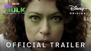 Official Trailer  SheHulk Attorney at Law  Disney [upl. by Anelhtak]