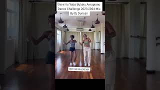 Dalie Vs Yaba Buluku Amapiano Dance Challenge 2023 2024 Mix By Dj Duncan AmapianoDanceChallenge [upl. by Klute366]