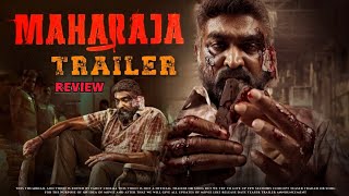 Maharaja Hindi Trailer ReviewVijay Sethupathi Anurag KashyapMamta Mohandas [upl. by Feilak]