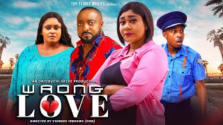 WRONG LOVE 2024 New Movie Nigerian Movie 2024 Latest Nollywood Full Movies [upl. by Oniluap80]