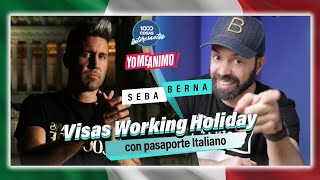 Visas Working Holiday con PASAPORTE ITALIANO  con Berna de YOMEANIMO [upl. by Maryly382]