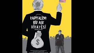 Kapitalizm Bir Aşk Hikayesi – Capitalism A Love Story 2009 Türkçe Altyazılı 2 bölüm [upl. by Strep]