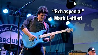 Mark Lettieri  quotExtraspecialquot  Live at GroundUP Music Festival 2023 [upl. by Magena]