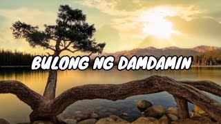 April Boy Regino  Bulong Ng Damdamin Lyrics [upl. by Marla]