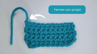 Comment terminer un travail au crochet [upl. by Illom]