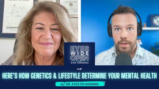 CLIP Here’s How Genetics amp Lifestyle Determine Your Mental Health w Dr Evelyn Higgins [upl. by Lenore]