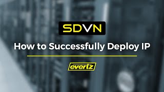 SDVN  What to know about building a Software Defined Video Network [upl. by Yael]