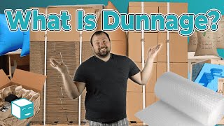 What Is Dunnage Shipping with Dunnage Explained With Examples [upl. by Galateah]