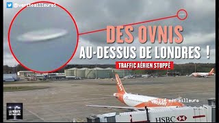 ★ Des OVNIS auraient survolé laéroport de Londres   Trafic aérien stoppé [upl. by Lledualc]