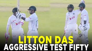 Litton Das Aggressive Test Fifty  Pakistan vs Bangladesh  1st Test Day 3 2024  PCB  M8A1K [upl. by Otes]