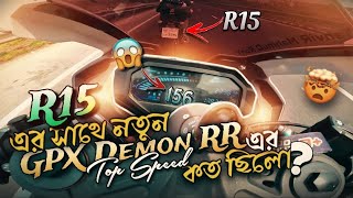 Gpx Demon 165RR Top Speed After 1800km  R15 v3 VS Gpx Demon RR  Totally Wild kinG [upl. by Ayote]