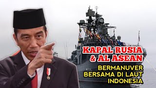 Tiba di Indonesia Kapal Perang Rusia dan AL ASEAN Manuver Bersama di Indonesia [upl. by Sada454]