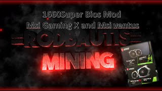 Gtx1660 Super Bios Mod Msi Gaming X and Msi ventus Tagalog [upl. by Bauer]